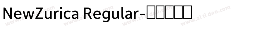 NewZurica Regular字体转换